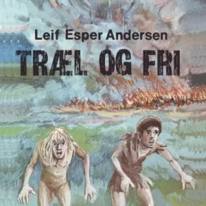 Træl og fri
