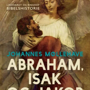 Abraham, Isak og Jakob
