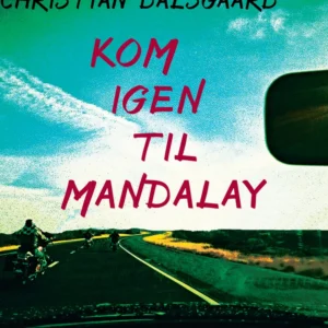 Kom igen til Mandalay