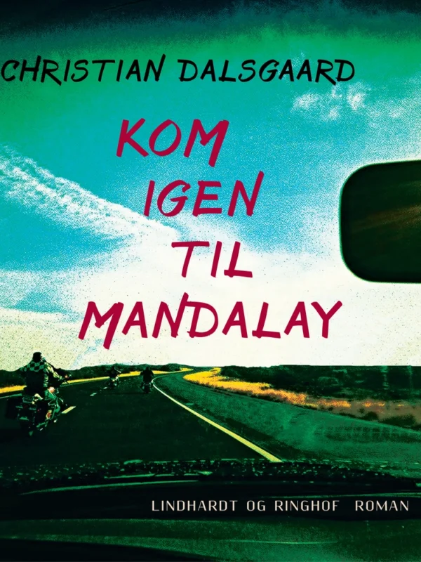 Kom igen til Mandalay
