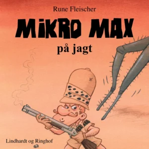 Mikro Max på jagt