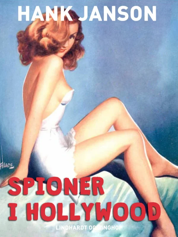 Spioner i Hollywood