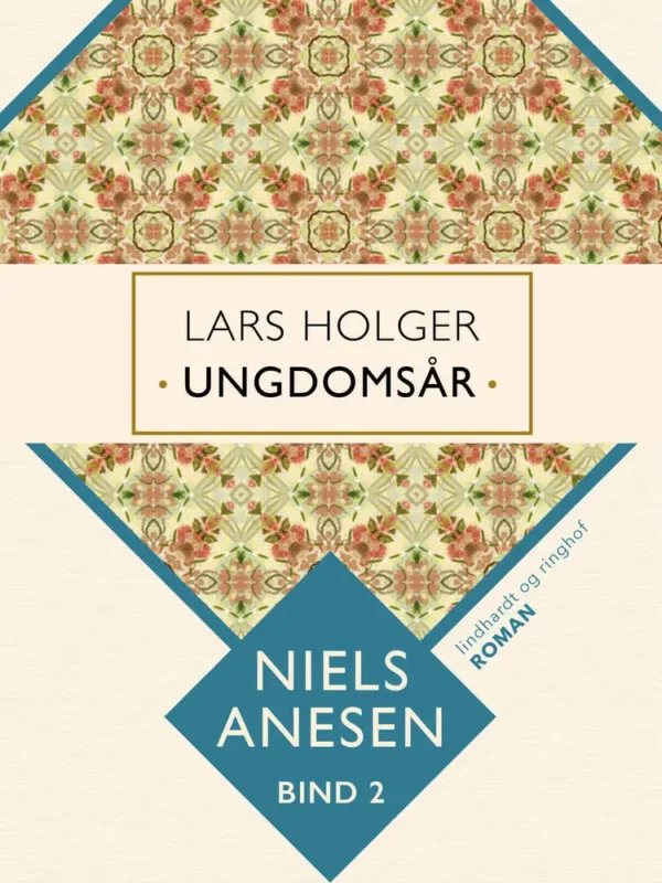 Lars Holger. Ungdomsår