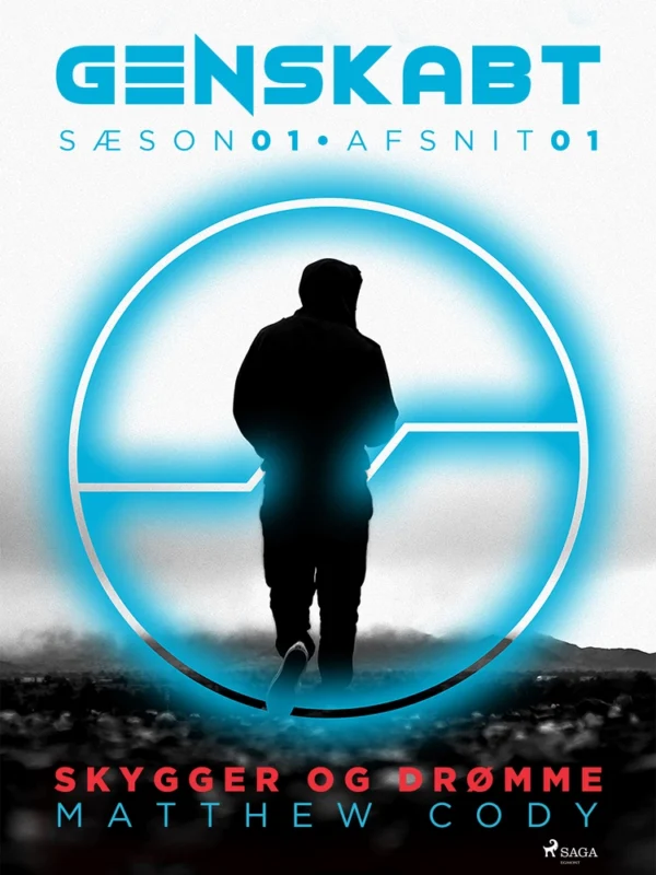 Genskabt - sæson 01 Skygger og drømme