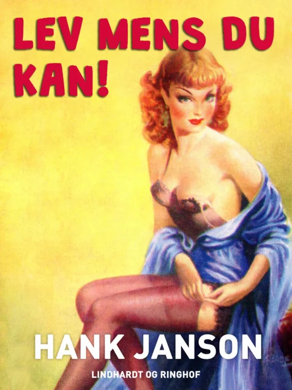 Lev mens du kan!