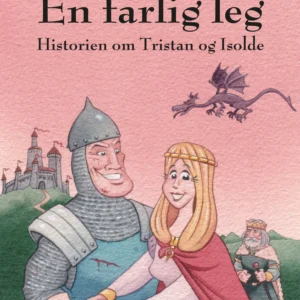 En farlig leg