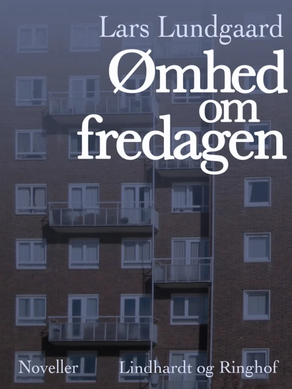 Ømhed om fredagen
