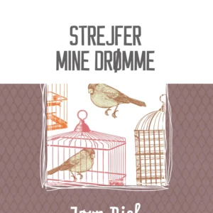 Strejfer mine drømme