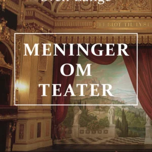 Meninger om teater