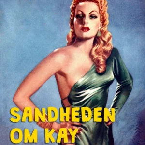 Sandheden om Kay