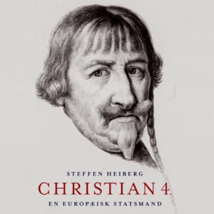 Christian 4.- en europæisk statsmand