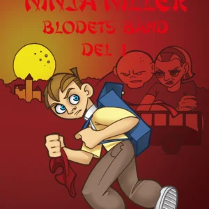 Ninja Niller - Blodets Bånd: Del 2