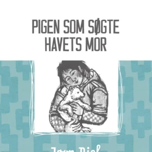 Pigen som søgte havets mor