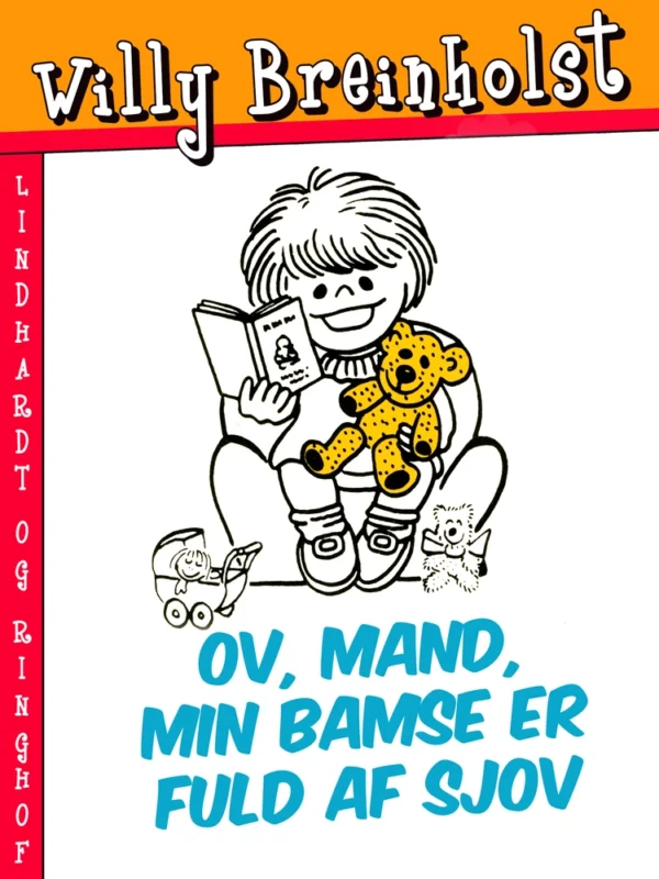 Ov, mand, min bamse er fuld af sjov