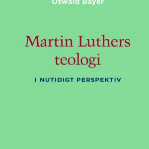 Martin Luthers teologi