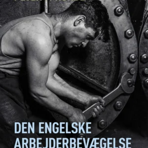 Den engelske arbejderbevægelse