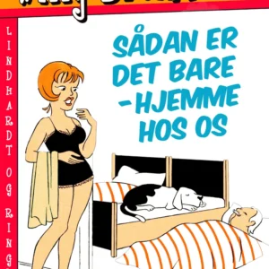 Sådan er det bare - hjemme hos os