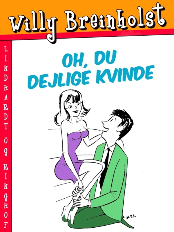 Oh, du dejlige kvinde