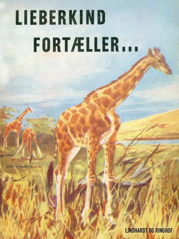 Lieberkind fortæller (bind 3)
