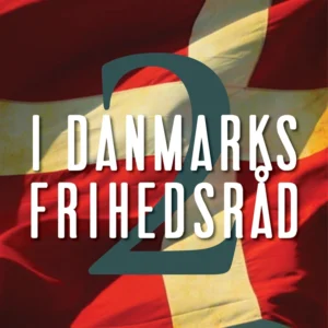 I Danmarks Frihedsråd II