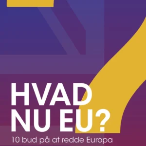 Hvad nu EU?