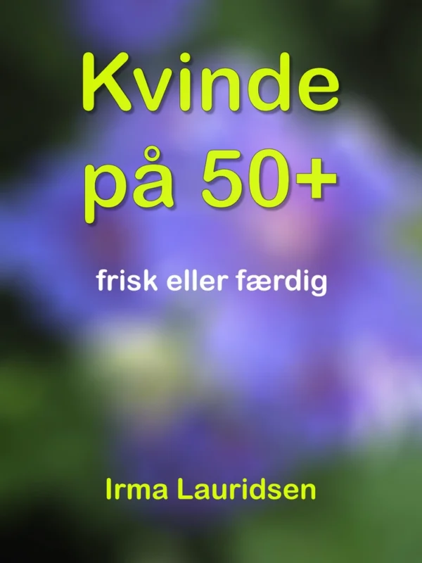 Kvinde på 50 +