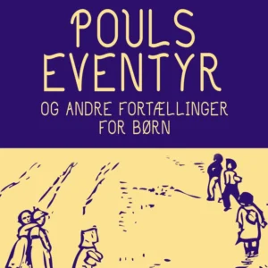 Pouls eventyr og andre fortællinger for børn