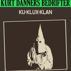 Kurt Danners bedrifter: Ku-Klux-Klan