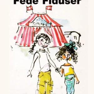 Frække Fridas Fede Fiduser