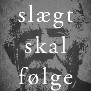Slægt skal følge