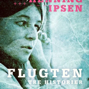 Flugten: Tre historier