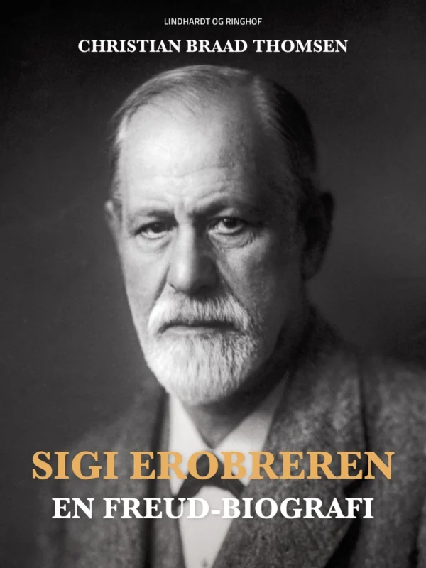 Sigi Erobreren: en Freud-biografi