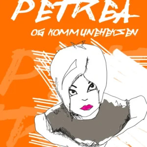 Petrea, Petrea og kommuneheksen, Bog 4