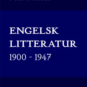Engelsk litteratur 1900-1947