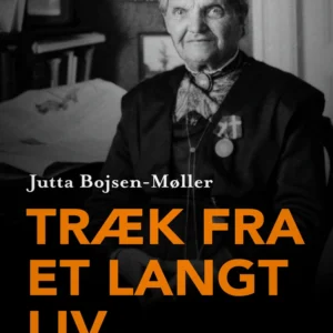Træk fra et langt liv