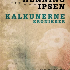 Kalkunerne: Kronikker