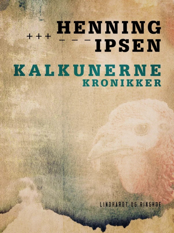 Kalkunerne: Kronikker