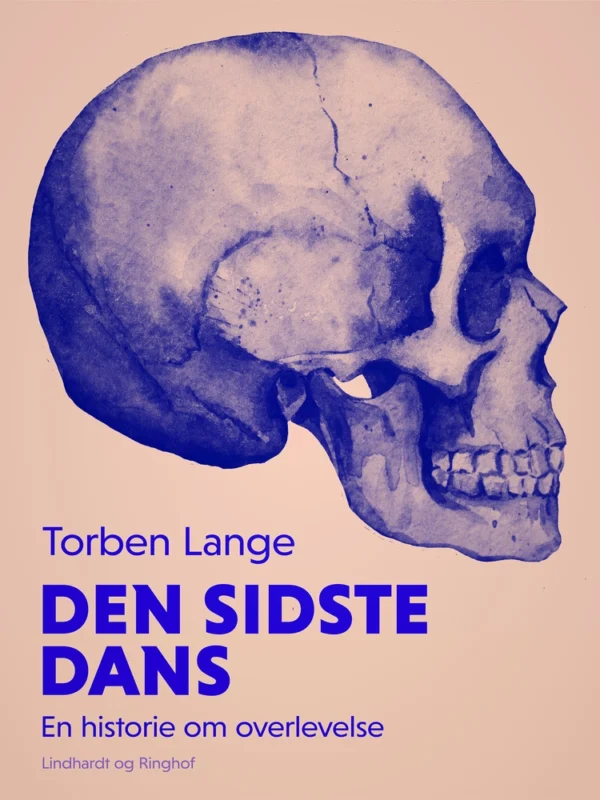 Den sidste dans: en historie om overlevelse