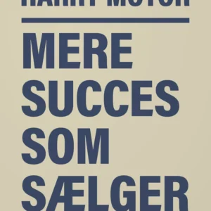 Mere succes som sælger
