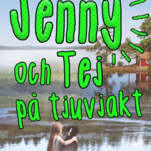 Jenny och Tej på tjuvjakt