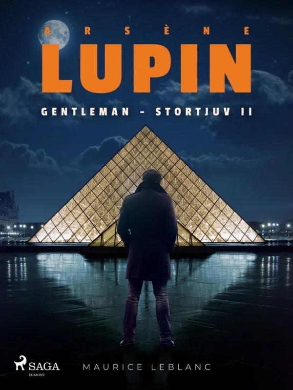 ArsÃ¨ne Lupin: Gentleman - Stortjuv II