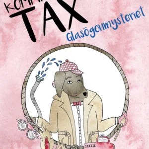 Kommissarie Tax: Glasögonmysteriet