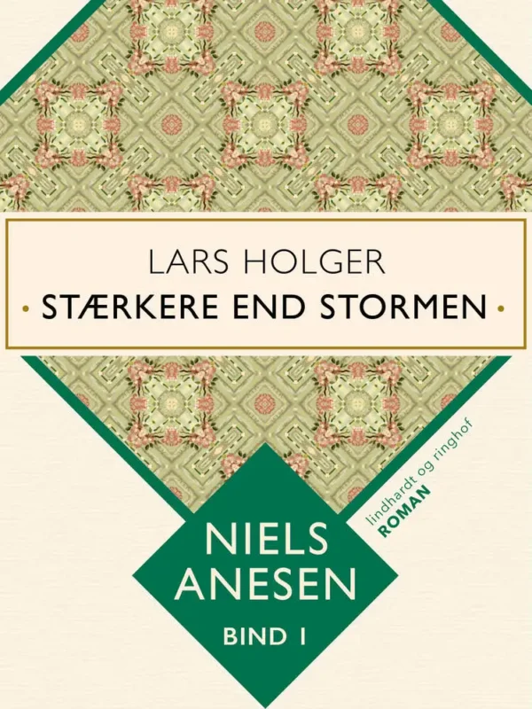 Lars Holger. Stærkere end stormen