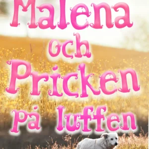 Malena och Pricken på luffen
