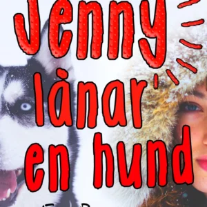 Jenny lånar en hund