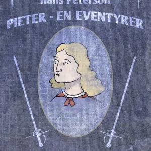 Pieter - en eventyrer