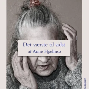 Det værste til sidst
