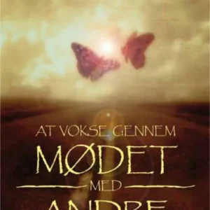 At vokse gennem mødet med andre