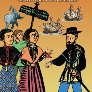 DANSK KOLONI I INDIELAND