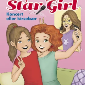 Star Girl - koncert eller kirsebær